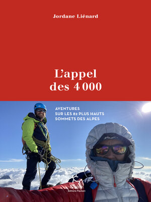 cover image of L'Appel des 4000--Aventures sur les 82 plus hauts sommets des Alpes